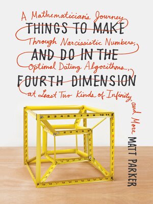 cover image of Things to Make and Do in the Fourth Dimension